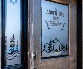 The Adventure Inn Yellowstone